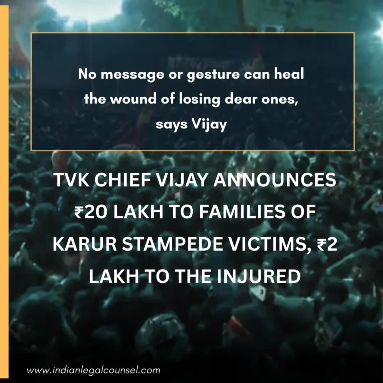 Vijay’s ₹20 Lakh Relief for Karur Stampede Victims: Gesture of Support Amid Grief